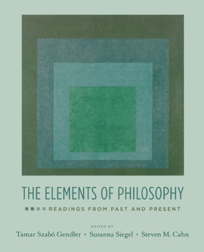 The elements of philosophy : readings from past and present