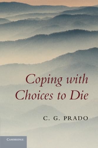 Coping with choices to die