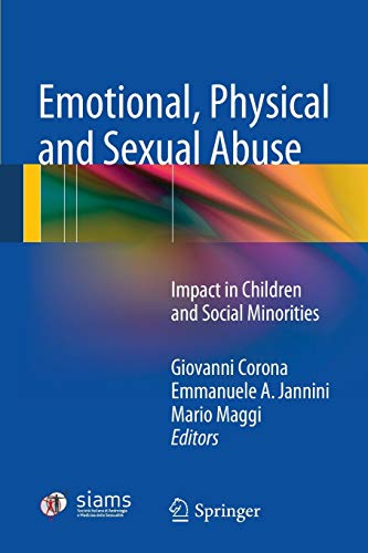 Emotional, physical and sexual abuse : impact in children and social minorities