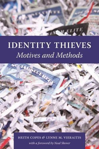 Identity thieves : motives and methods