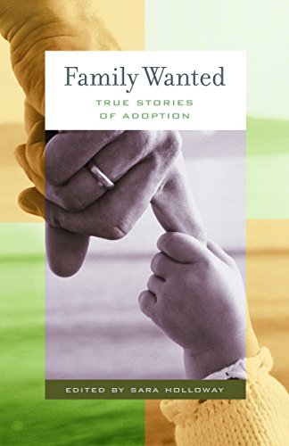 Family wanted : stories of adoption