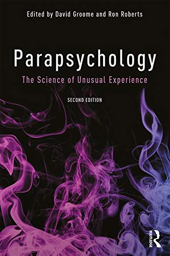 Parapsychology : the science of unusual experience
