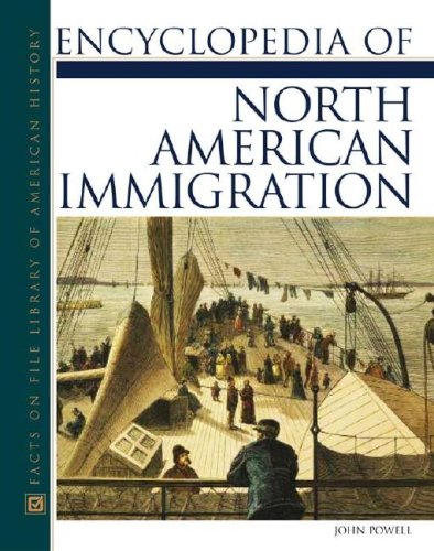 Encyclopedia of North American immigration