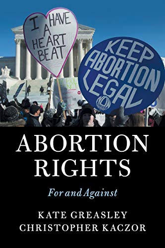 Abortion rights : for and against