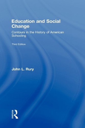 Education and social change : contours in the history of American schooling