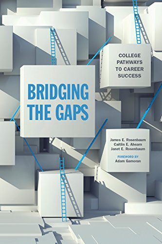 Bridging the gaps : college pathways to career success