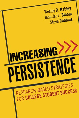 Increasing persistence : research-based strategies for college student success