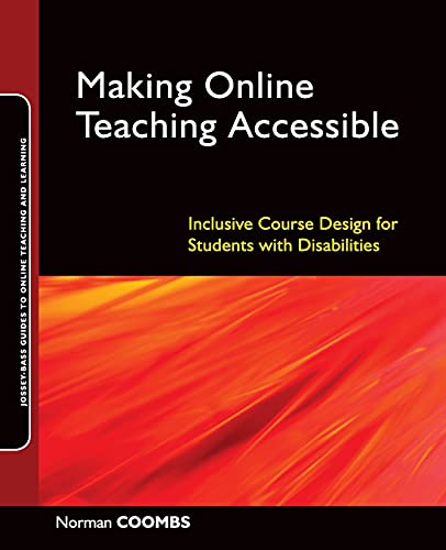 Making online teaching accessible : inclusive course design for students with disabilities
