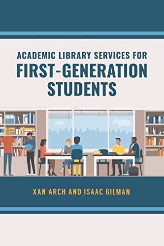 Academic library services for first-generation students