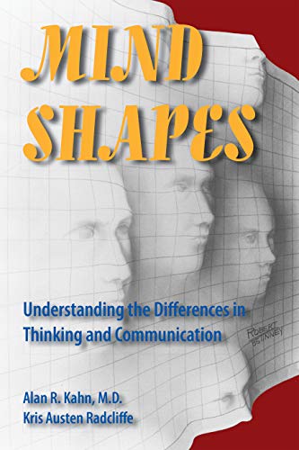 Mind shapes : understanding the differences in thinking and communication