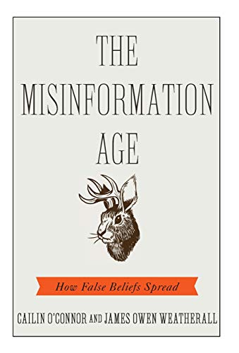 The misinformation age : how false beliefs spread