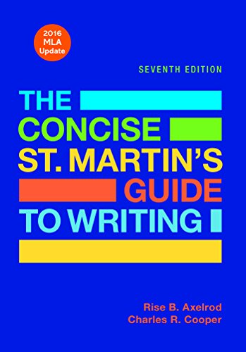 The concise St. Martin's guide to writing with 2016 MLA update
