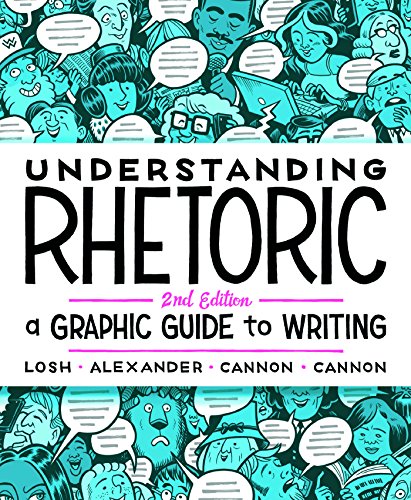 Understanding rhetoric : a graphic guide to writing