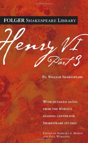 Henry VI. Part 3 /.