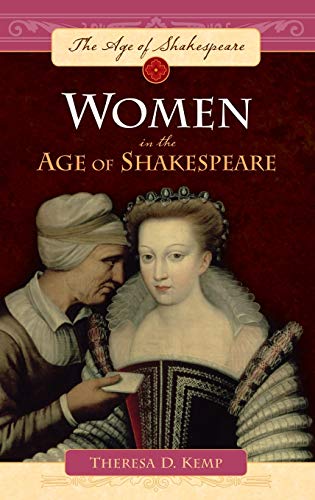 Women in the age of Shakespeare