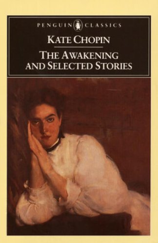 The awakening, and selected stories
