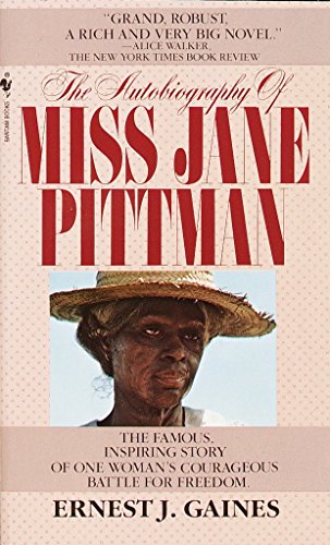 The autobiography of Miss Jane Pittman