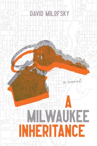 A Milwaukee inheritance : a novel