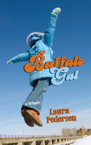 Buffalo gal : a memoir