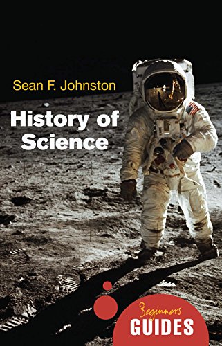 History of science : a beginner's guide