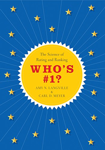 Who's #1? : the science of rating and ranking