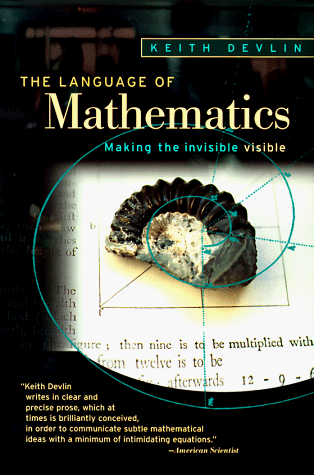 The language of mathematics : making the invisible visible