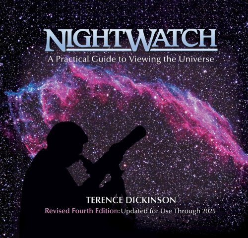 NightWatch : a practical guide to viewing the universe