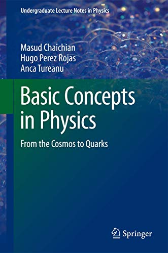 Basic concepts in physics : from the cosmos to quarks