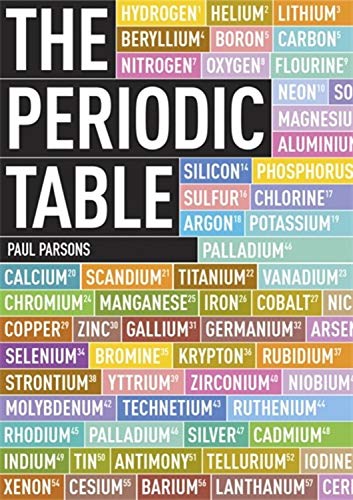 The periodic table : a visual guide to the elements