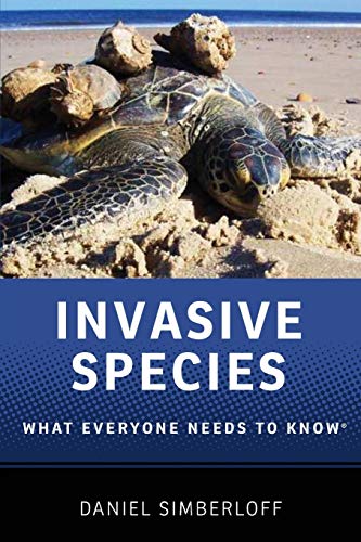 Invasive species : what everyone needs to know