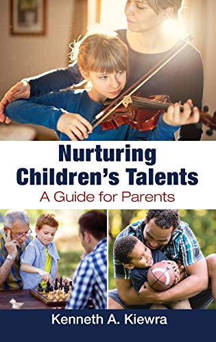 Nurturing children's talents : a guide for parents