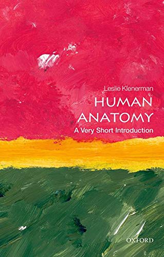 Human anatomy : a very short introduction