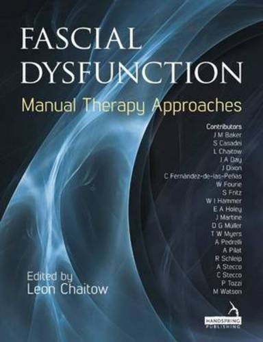 Fascial dysfunction : manual therapy approaches