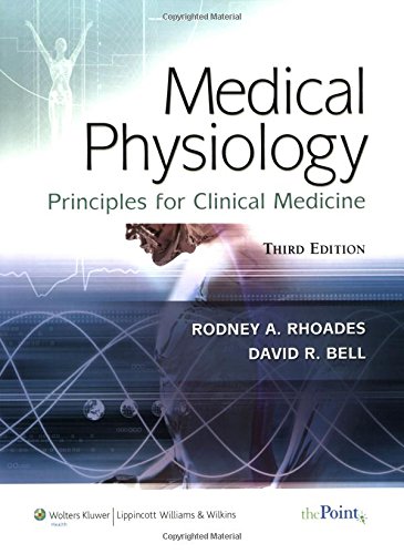 Medical physiology : principles for clinical medicine