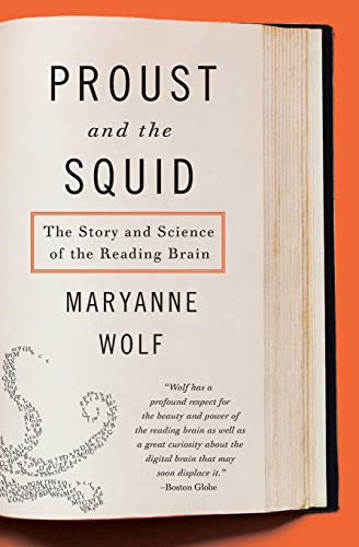 Proust and the squid : the story and science of the reading brain