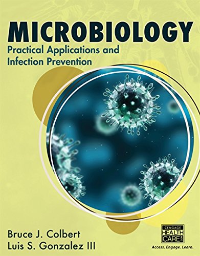 Microbiology : practical applications and infection prevention