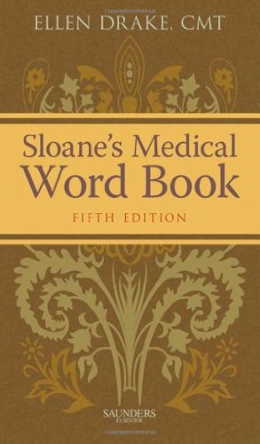 Sloane's medical word book
