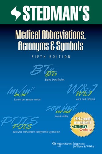 Stedman's medical abbreviations, acronyms & symbols.