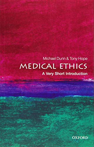 Medical ethics : a very short introduction