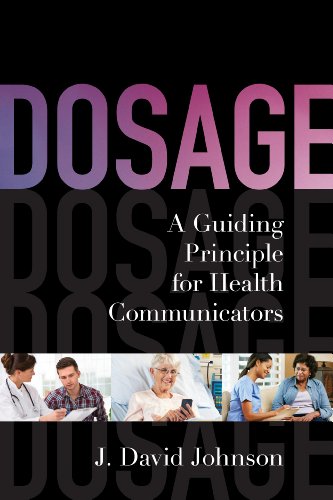 Dosage : a guiding principle for health communicators