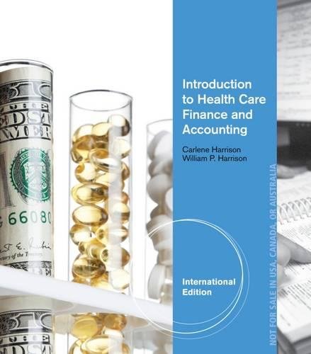 Introduction to health care finance and accounting