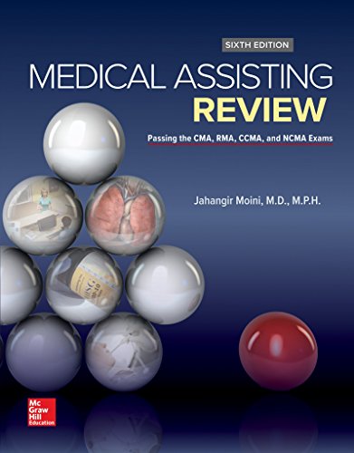 Medical assisting review : passing the cma, rma, ccma, and ncma exams