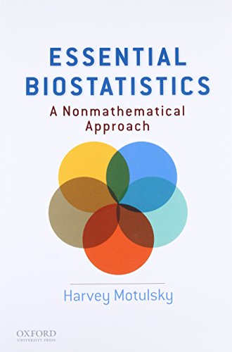 Essential biostatistics : a nonmathematical approach