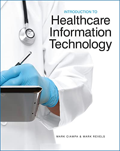 Introduction to healthcare information technology