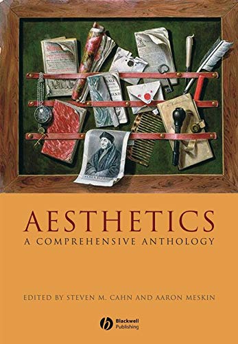 Aesthetics : a comprehensive anthology