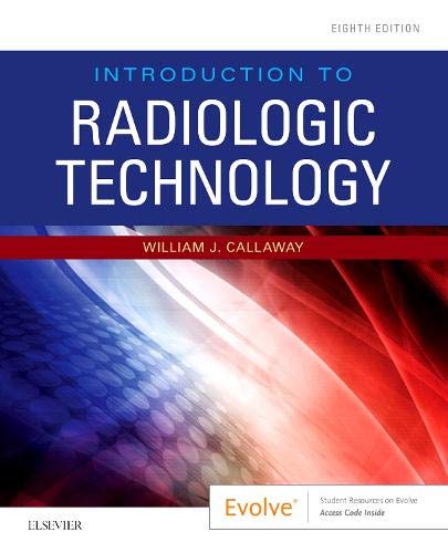 Introduction to radiologic technology.