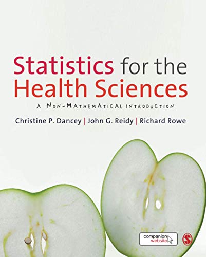 Statistics for the health sciences : a non-mathematical introduction