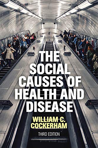 The social causes of health and illness