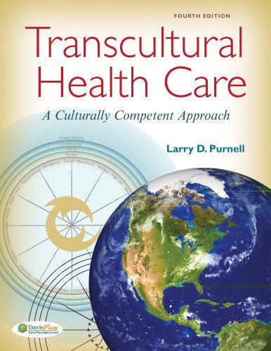 Transcultural health care : a culturally competent approach