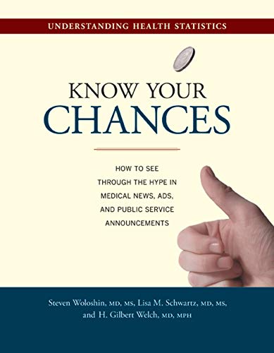 Know your chances : understanding health statistics